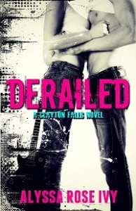 Derailed - Alyssa Rose Ivy